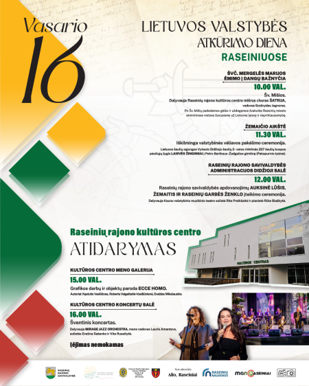Vasario 16-oji Raseiniuose pažymima Kultūros centro atidarymo savaitės renginiais