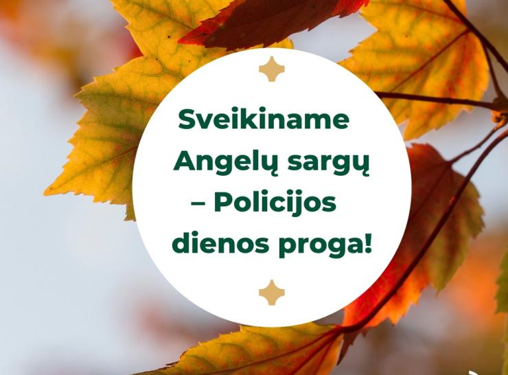 Savivaldybės vadovų sveikinimas Policijos dienos proga