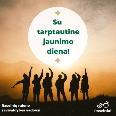 Sveikiname Tarptautinės jaunimo dienos proga