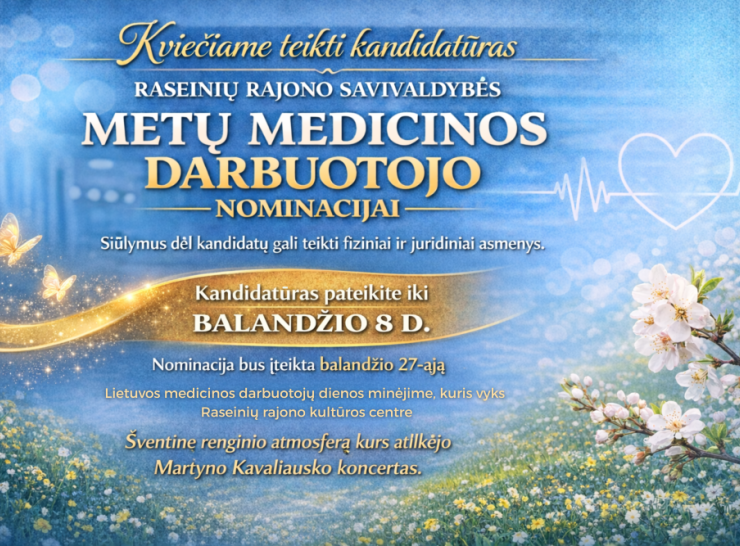 Kviečiame teikti kandidatūras Raseinių rajono savivaldybės Metų medicinos darbuotojo nominacijai