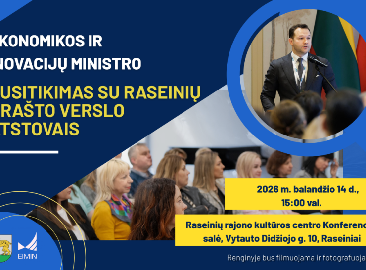 Kviečiame į susitikimą su ekonomikos ir inovacijų ministru