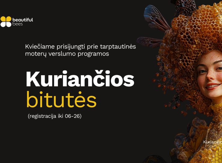 Kviečiame prisijungti prie tarptautinės merginų verslumo programos „Kuriančios Bitutės“