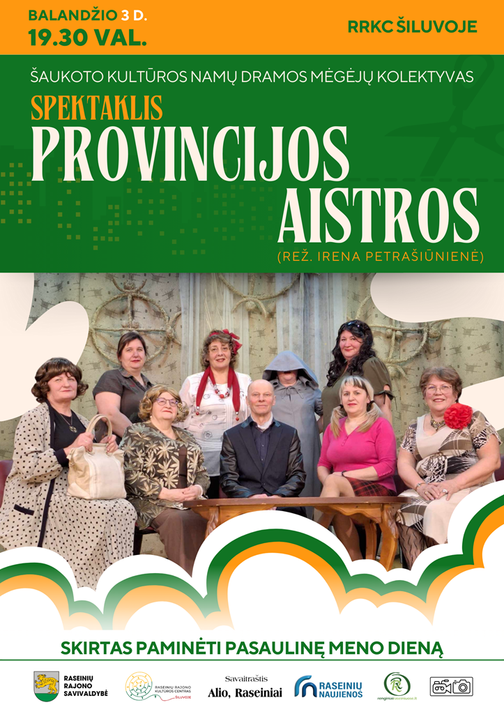04-03-spektaklis-provincijos-aistros-rrkc-siluvoje_1743426496-8d33e6021d6c795386f935b4de09d8da.png