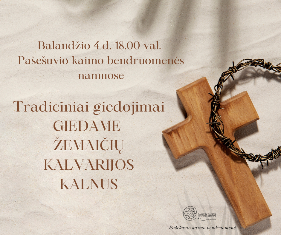 04-04-tradiciniai-giedojimai-giedame-zemaiciu-kalvarijos-kalnus_1743426672-c683d27dd0696187de2efbdb097c6911.png