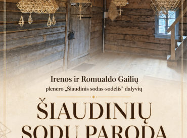 siaudiniu-sodu-paroda-bernotuose_1785227964-8884031e5fc37129b5bfa55566a7264d.png